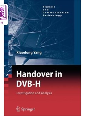 海外直订Handover in Dvb-H: Investigations and Analysis Dvb-H中的交接:调查与分析