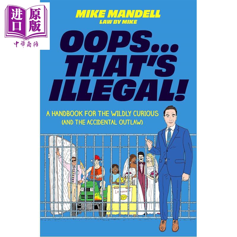 预售 噢 这是违法的 oops that's illegal 英文原版 Mike Mandell 给极度好奇之人和意外不法分子的法律知识手册 法律书籍