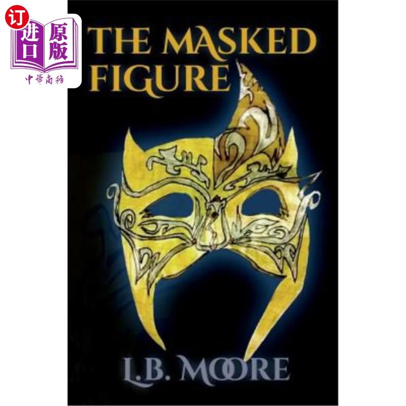 海外直订The Masked Figure 蒙面人