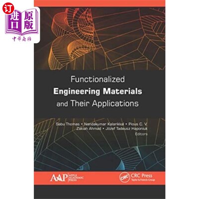 海外直订Functionalized Engineering Materials and Their A... 功能化工程材料及其应用