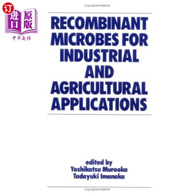 海外直订Recombinant Microbes for Industrial and Agricult... 工业和农业应用的重组微生物