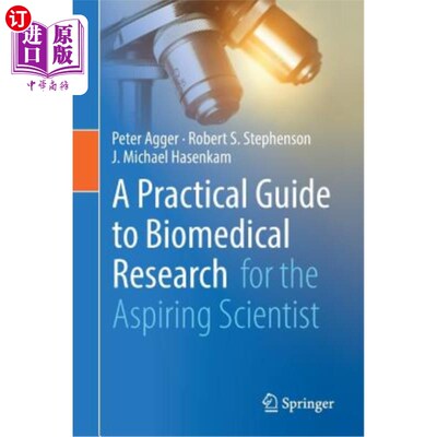 海外直订医药图书A Practical Guide to Biomedical Research: For the Aspiring Scientist 生物医学研究实用指南：对有抱负