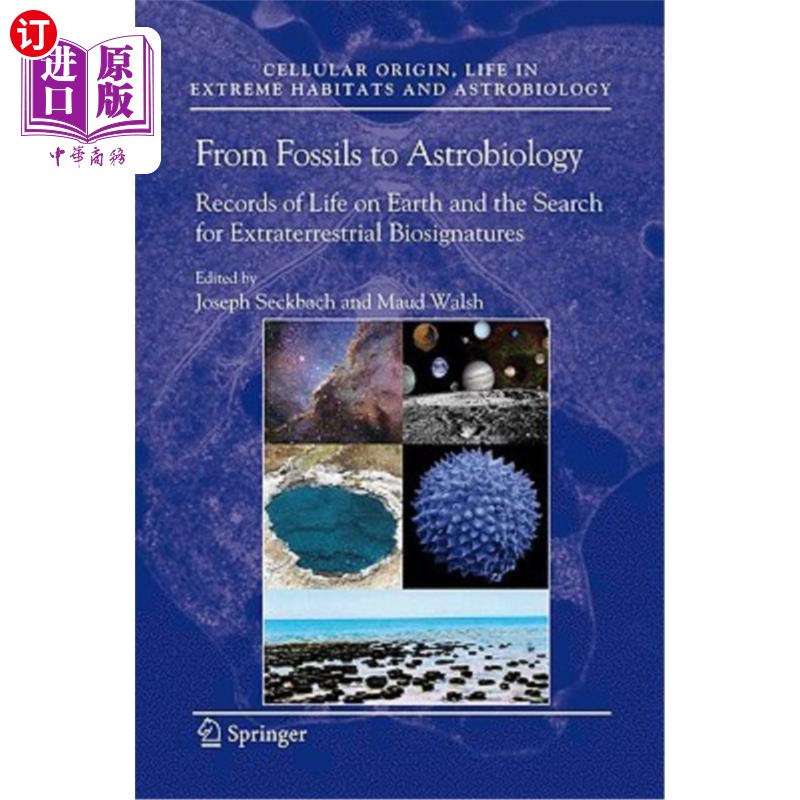 海外直订From Fossils to Astrobiology: Records of Life on Earth and the Search for Extrat 从化石到天体生物学：地球上