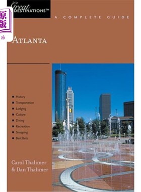 海外直订Explorer's Guide Atlanta: A Great Destination 探险家指南亚特兰大：一个伟大的目的地