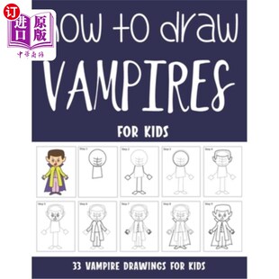 Kids Draw for 如何为孩子们画吸血鬼 Vampires 海外直订How