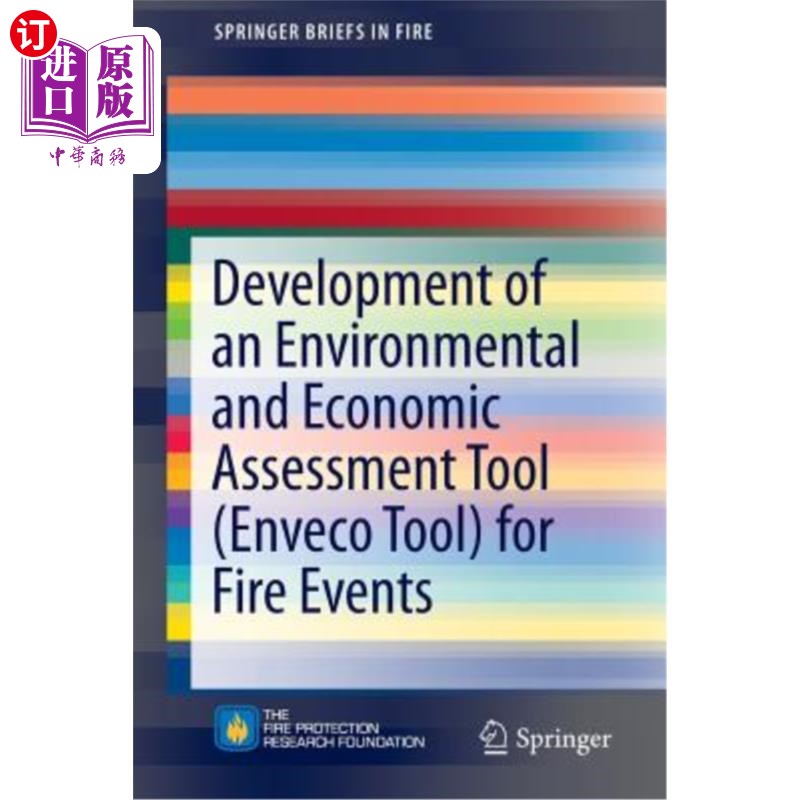 海外直订Development of an Environmental and Economic Assessment Tool (Enveco Tool) for F 火灾环境经济评价工具(Enve