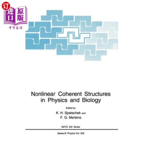海外直订Nonlinear Coherent Structures in Physics and Biology 物理学和生物学中的非线性相干结构
