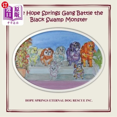 海外直订The Hope Springs Gang Battle the Black Swamp Monster 希望之泉帮派对抗黑沼泽怪物