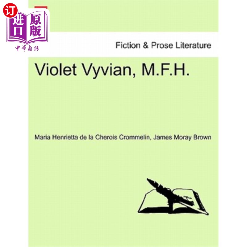 海外直订Violet Vyvian, M.F.H. 维奥莱特·维维安，M.F.H。