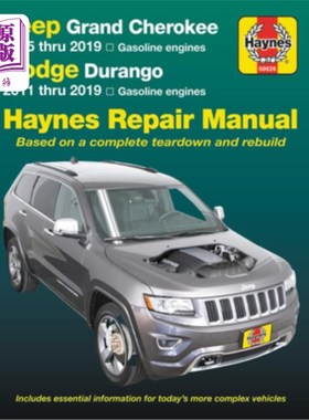 海外直订Jeep Grand Cherokee 2005 Thru 2019 and Dodge Durango 2011 Thru 2019 Haynes Repai 吉普大切诺基2005年至201
