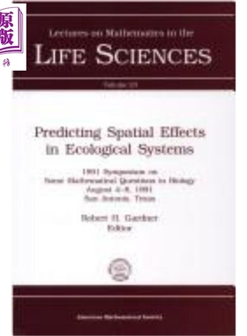 现货 预测生态系统的空间效应 Predicting Spatial Effects in Ecological Systems 英文原版 Robert H Gardner【中商原版】