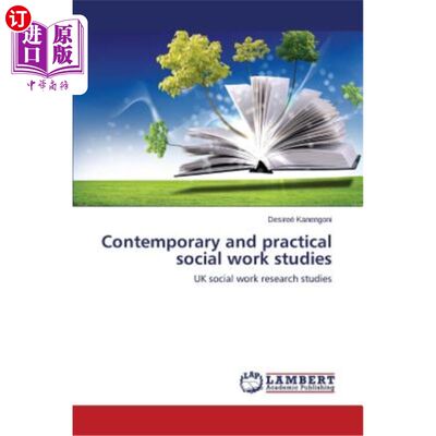 海外直订Contemporary and Practical Social Work Studies 当代与实践社会工作研究