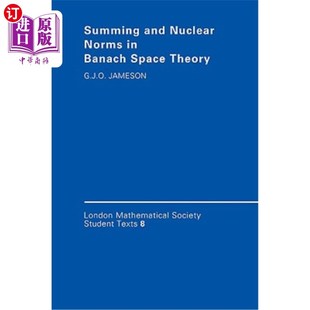 Norms 巴拿赫空间理论中 and 求和和核规范 Theory Nuclear Space 海外直订Summing Banach