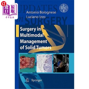 海外直订医药图书Surgery in Multimodal Management of Solid Tumors 外科在实体肿瘤的多模式管理