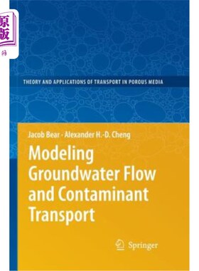 海外直订Modeling Groundwater Flow and Contaminant Transport 模拟地下水流动和污染物运移