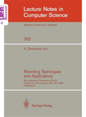 海外直订Rewriting Techniques and Applications: 3rd International Conference, Rta-89, Cha 重写技术与应用:第三届国际