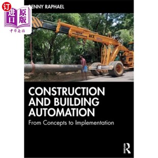 从概念到实施 and Building Automation 海外直订Construction Implementation Concepts From 建筑与建筑自动化