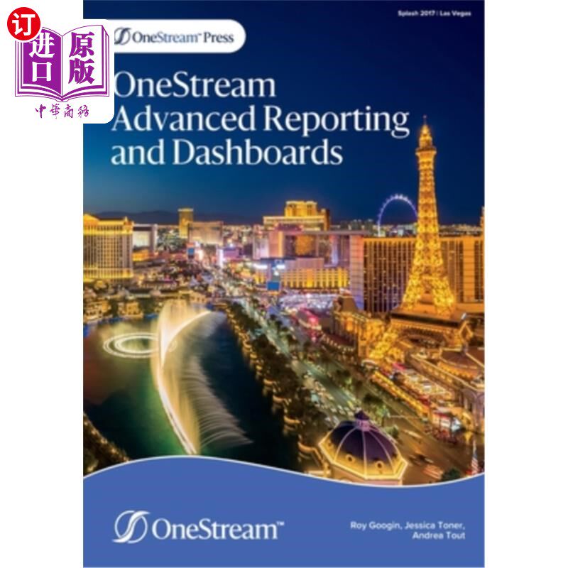 海外直订OneStream Advanced Reporting and Dashboards OneStream高级报告和仪表板