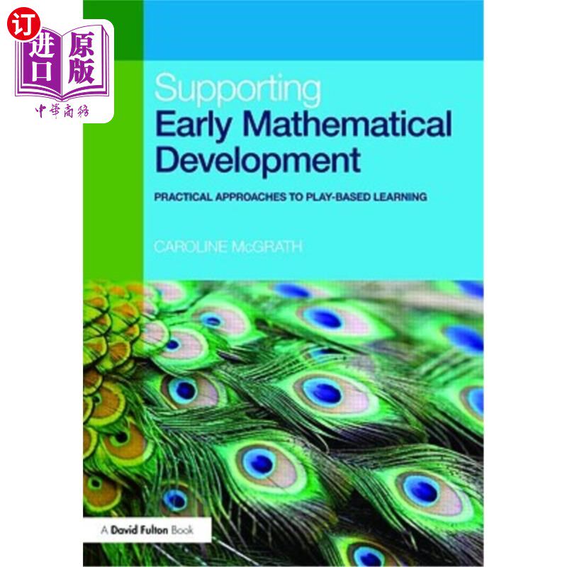 海外直订Supporting Early Mathematical Development: Practical Approaches to Play-Based Le 支持早期数学发展:基于游戏