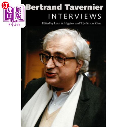 海外直订Bertrand Tavernier: Interviews 伯特兰酒馆：采访