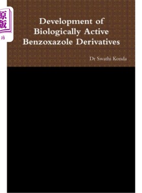 海外直订Development of Biologically Active Benzoxazole Derivatives 生物活性苯并恶唑衍生物的开发