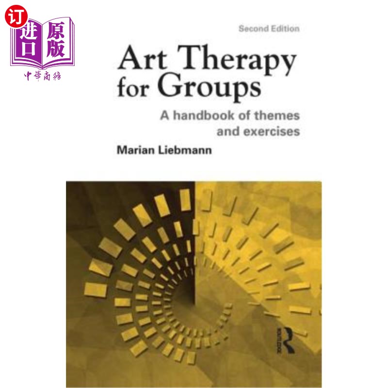 海外直订医药图书Art Therapy for Groups: A Handbook of Themes and Exercises 团体艺术治疗：主题与练习手册