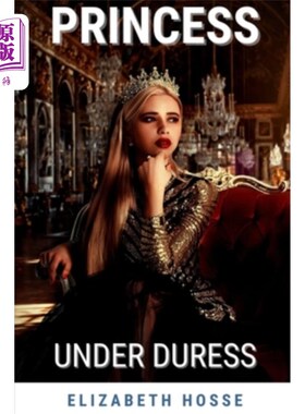 海外直订Princess Under Duress 公主被逼