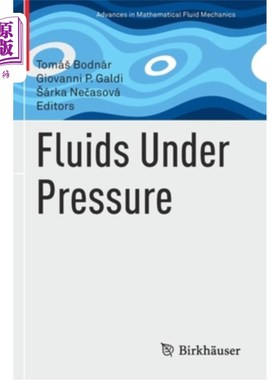 海外直订Fluids Under Pressure 受压流体