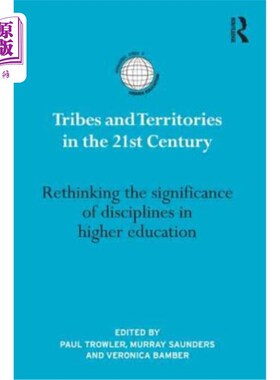 海外直订Tribes and Territories in the 21st Century: Rethinking the significance of disci 21世纪的部落与领地：重新思