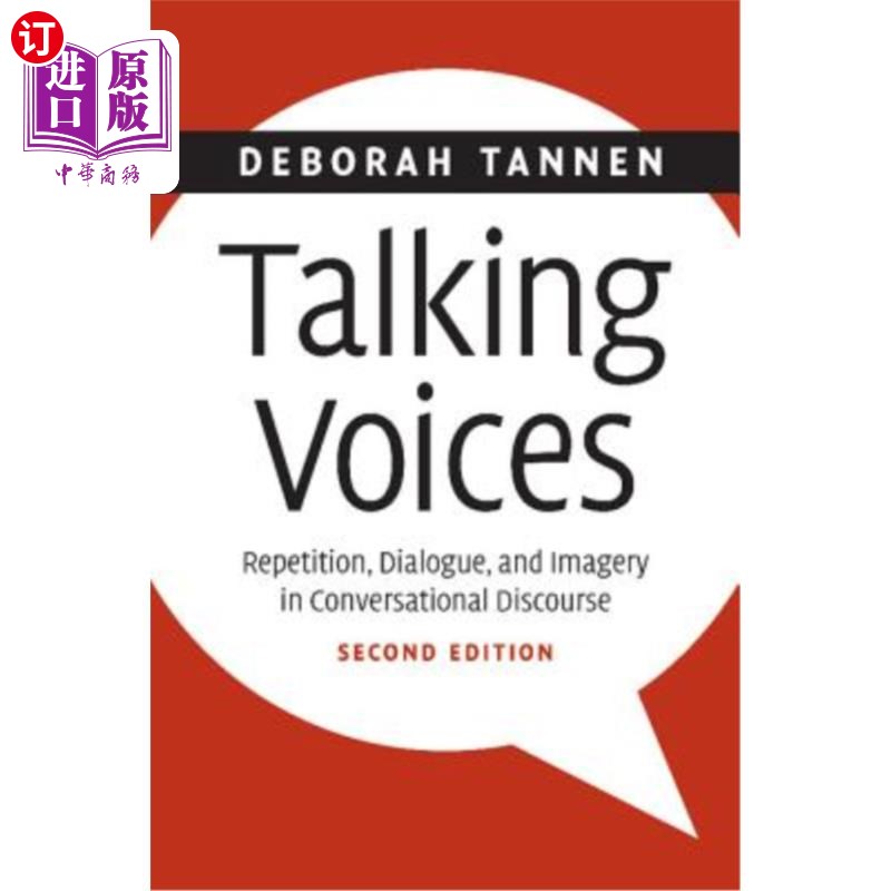 海外直订Talking Voices: Repetition, Dialogue, and Imagery in Conversational Discourse 说话的声音:会话话语中的重复、