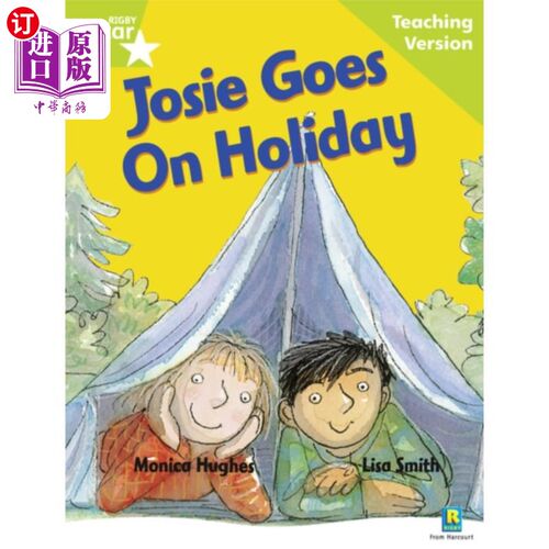 海外直订Rigby Star Guided Reading Green Level: Josie Goe... 瑞格比明星导读绿色水平：乔西去度假教学版