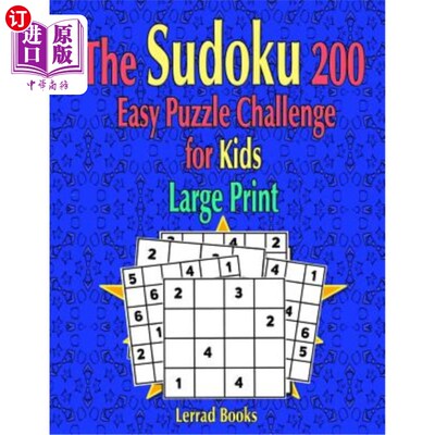 海外直订The Sudoku 200 Easy Puzzle Challenge for Kids: Large Print 数独200儿童益智挑战赛：大号印刷品