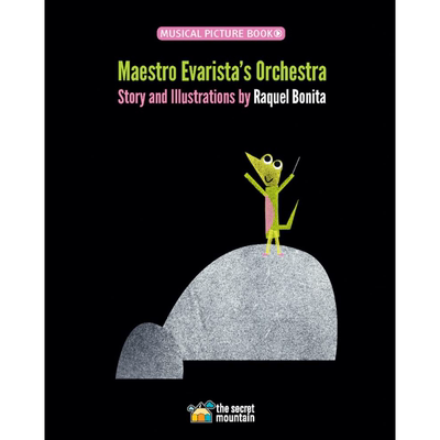 Raquel Bonita Maestro Evarista’s Orchestra 埃瓦里大师的管弦乐队 英文原版 进口图书 儿童音乐绘本 故事图画书【中商原?