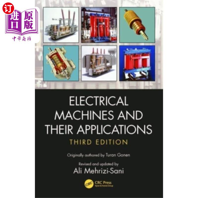 海外直订Electrical Machines and Their Applications 电机及其应用