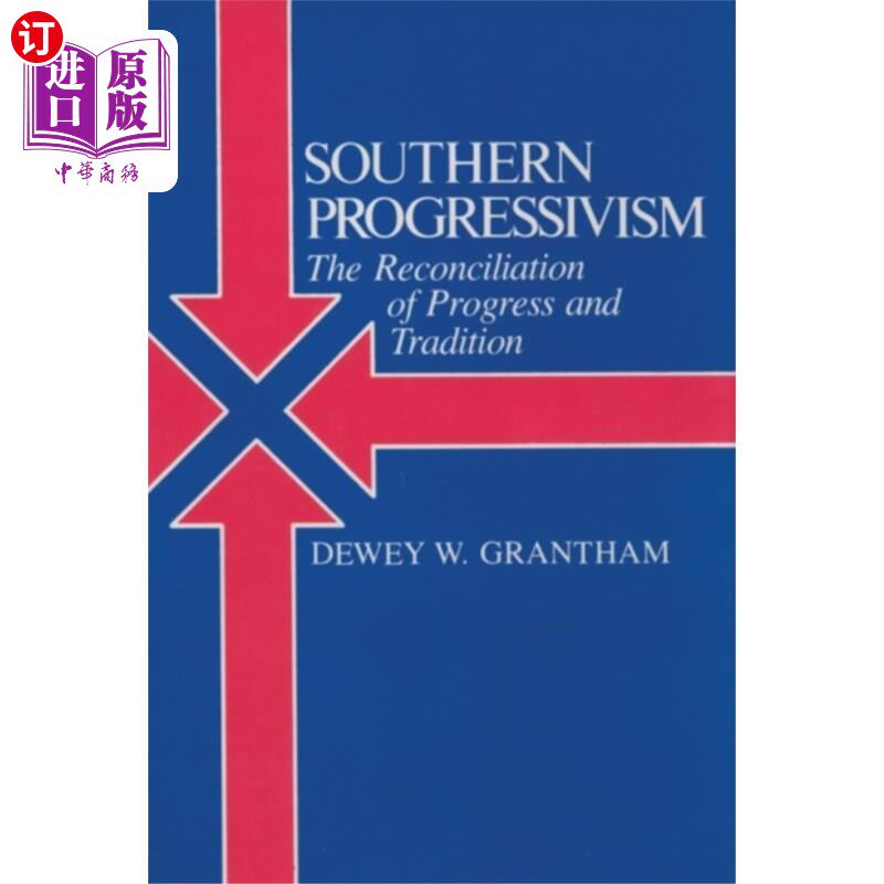 海外直订Southern Progressivism 南部进步主义