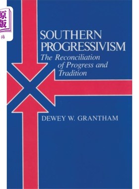 海外直订Southern Progressivism 南部进步主义