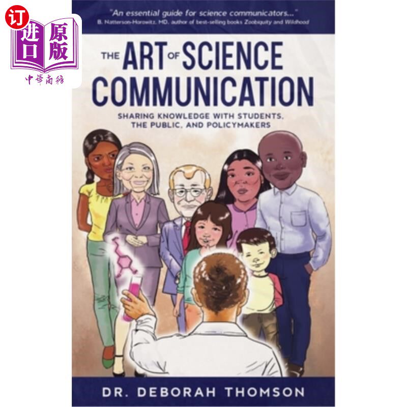 海外直订The Art of Science Communication: Sharing Knowledge with Students, the Public, a 科学传播的艺术:与学生、公