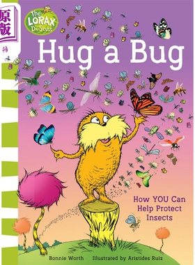 苏斯博士 保护昆虫 Dr.Seusss The Lorax Books Hug a Bug How YOU Can Help Protect Insects英文原版 科普绘本【中商原版】