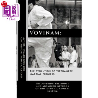 海外直订医药图书Vovinam: The Evolution of Vietnamese Martial Prowess: Discovering the roots and  Vovina