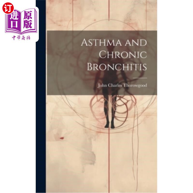 海外直订医药图书Asthma and Chronic Bronchitis 哮喘和慢性支气管炎