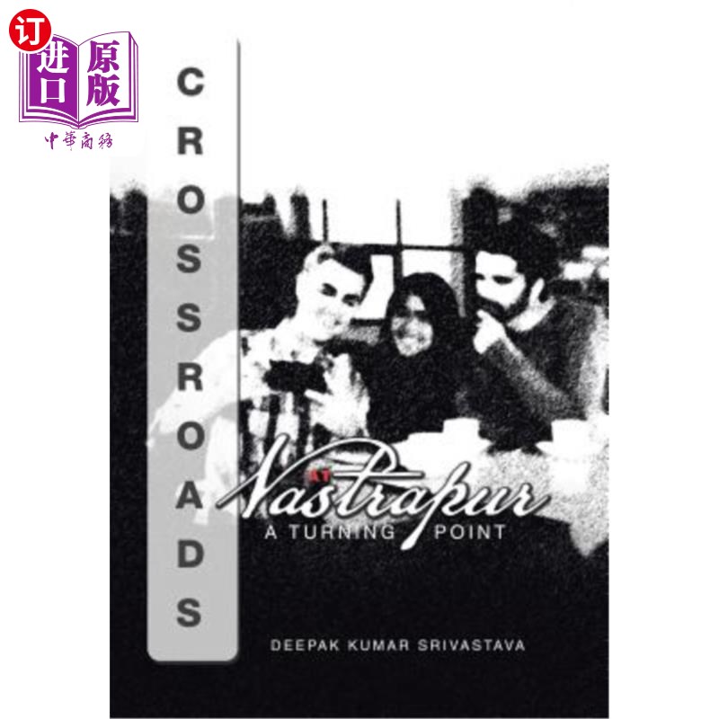 海外直订Crossroads at Vastrapur: A Turning Point vasapur的十字路口:一个转折点