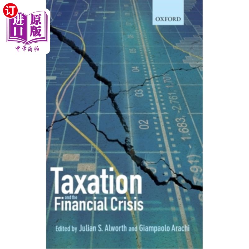 海外直订Taxation and the Financial Crisis 税收与金融危机