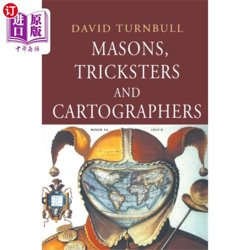 海外直订Masons, Tricksters and Cartographers 泥瓦匠、骗子和制图师