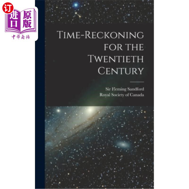 海外直订Time-reckoning for the Twentieth Century 二十世纪的时间推算