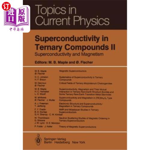 海外直订Superconductivity in Ternary Compounds II: Superconductivity and Magnetism