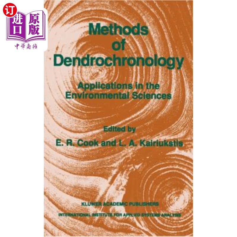 海外直订Methods of Dendrochronology: Applications in the Environmental Sciences 树木年代学方法在环境科学中的应用