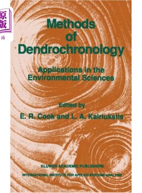 海外直订Methods of Dendrochronology: Applications in the Environmental Sciences 树木年代学方法在环境科学中的应用