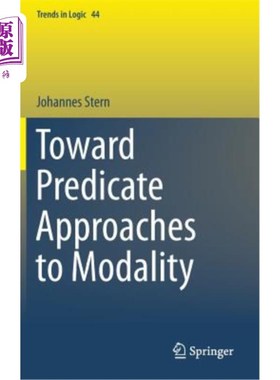 海外直订Toward Predicate Approaches to Modality 对情态的谓词方法