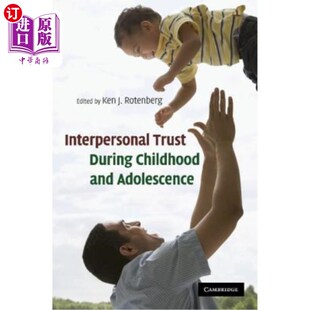 海外直订医药图书Interpersonal Trust During Childhood and Adolescence 儿童和青少年时期的人际信任