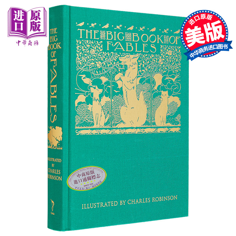 现货 寓言书合集 寓言故事 Calla Editions 精装插图版 英文原版 The Big Book of Fables Charles Robinson【中商原版】